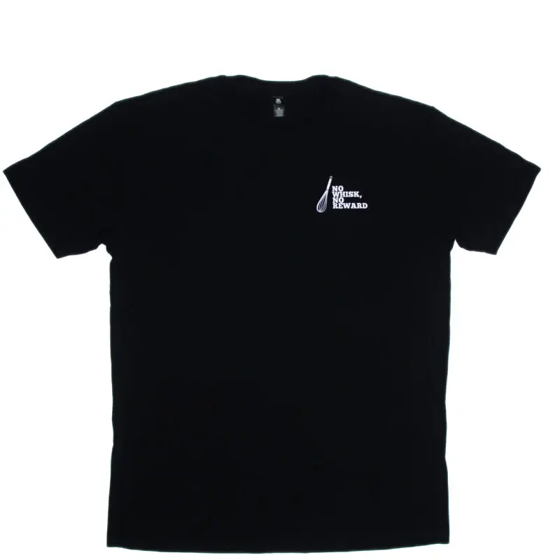 No Whisk No Reward Shirt